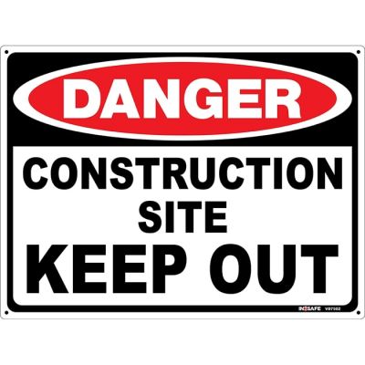 Danger Construction Site Keep Out Sign